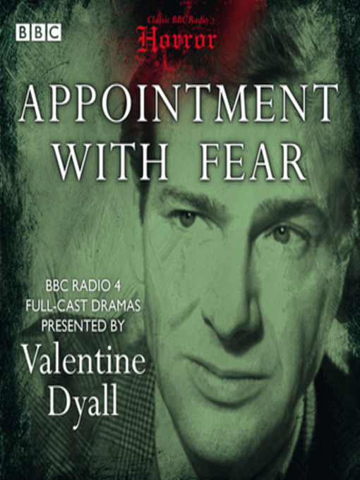 Title details for Appointment With Fear by Valentine Dyall - Available